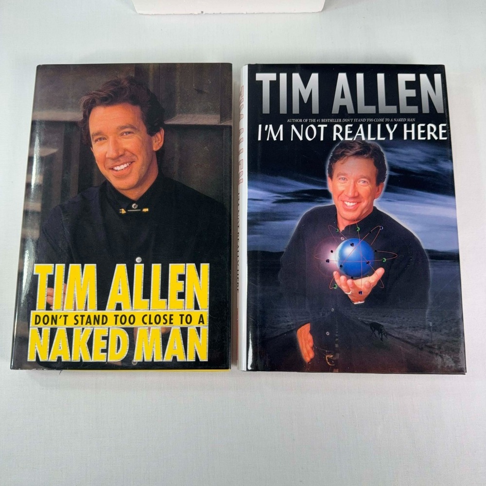 Tim Allen Books Lot of 2 1st Ed Hardcover Don't Stand Naked Man I'm Not Here